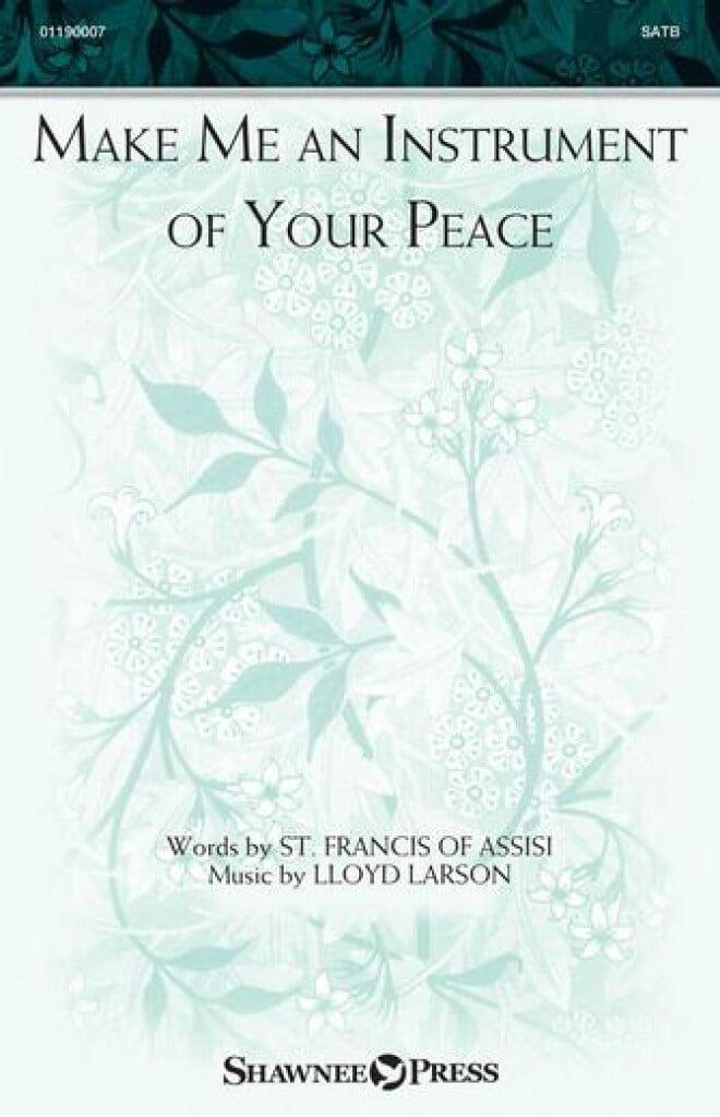 Make Me an Instrument of Your Peace